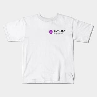 Anti-sec Kids T-Shirt